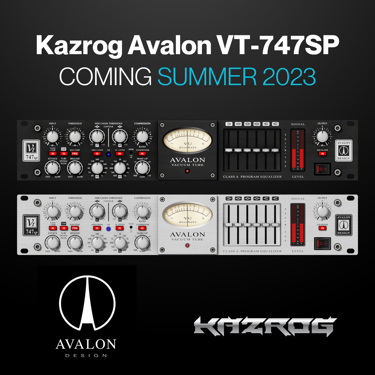 PRESS RELEASE : AVALON VT-747SP NATIVE PLUGIN – Kazrog